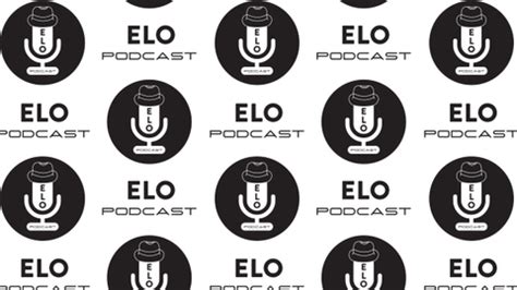 elo podcast videos|ELO PODCAST (@elopodcast) • Instagram profile